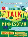Cover image for How to Talk Minnesotan